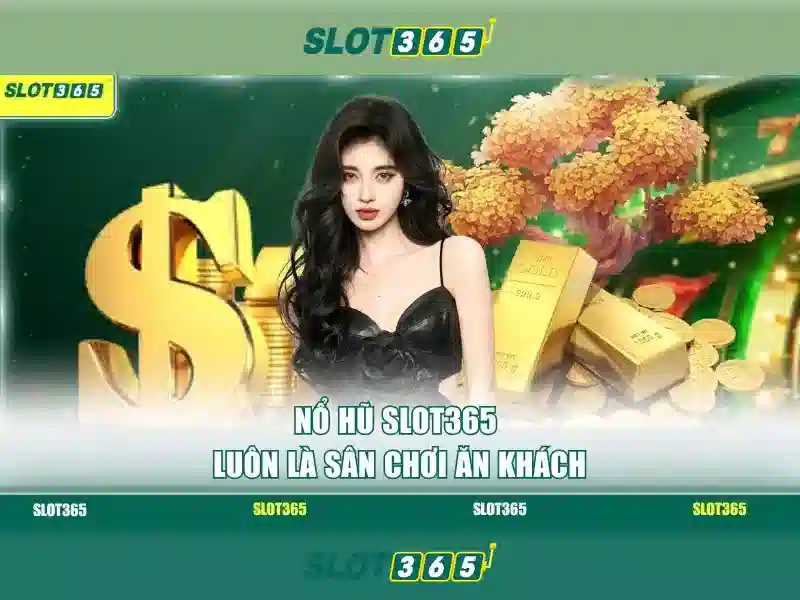 Slot365 chính thức