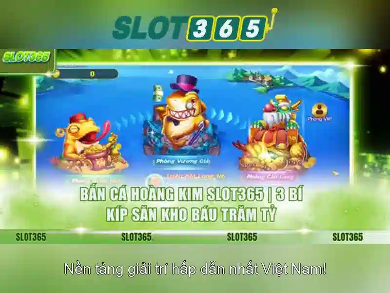 SLOT365 tang 200k