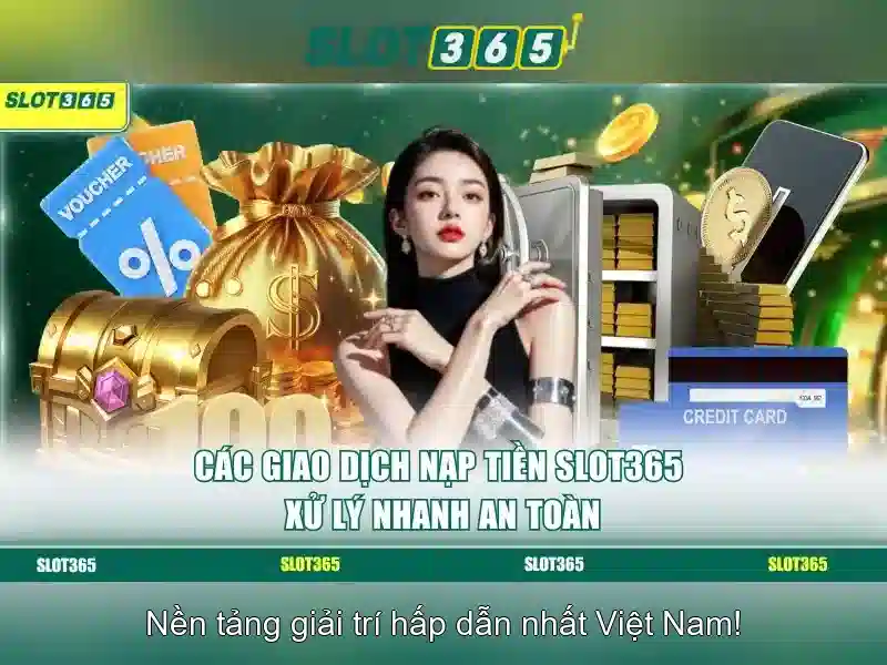 SLOT365 đảm bảo an toàn cho giao dịch