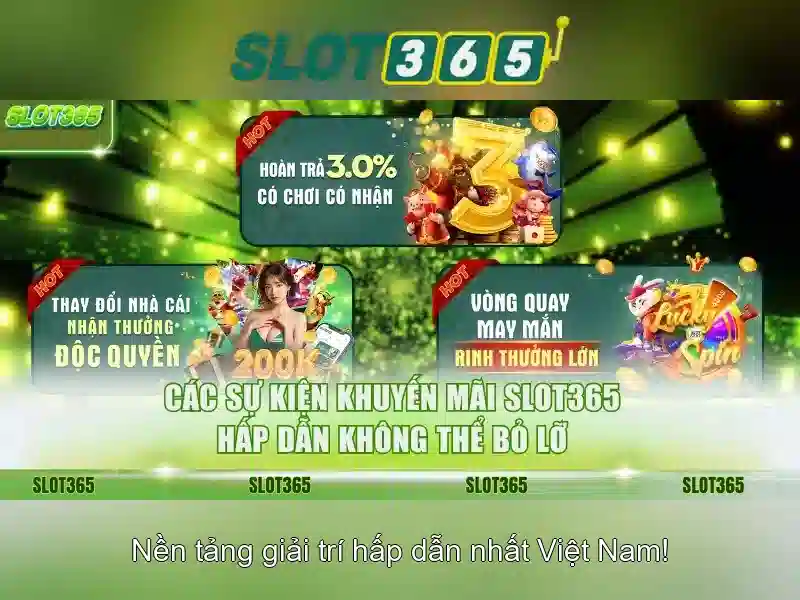 Chương Trình Khuyến Mãi Slot365