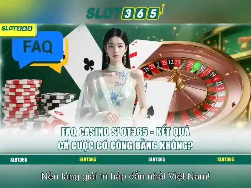 trải nghiệm Slot365