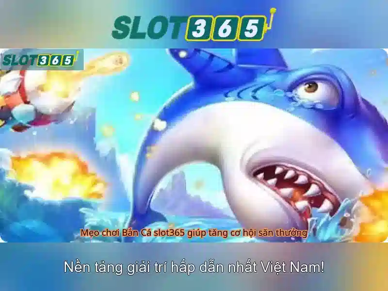 Trò chơi Slot365