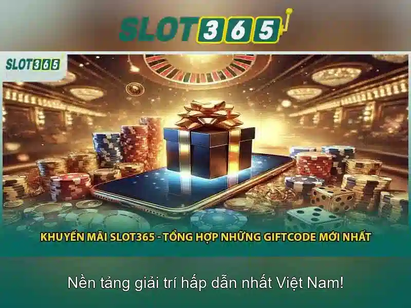 Ưu đãi Slot365